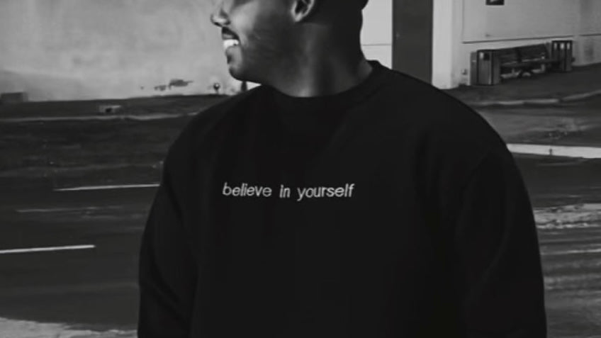 believe in yourself