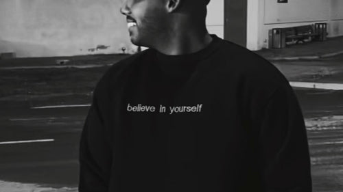 believe in yourself